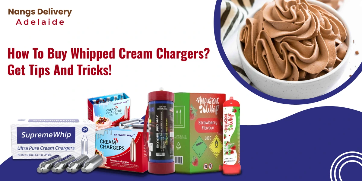 How To Buy Whipped Cream Chargers